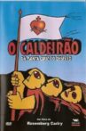 O Caldeirão da Santa Cruz do Deserto Movie Streaming Online