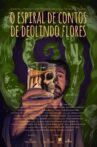 O Espiral de Contos de Deolindo Flores Movie Streaming Online