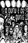 O Guru e os Guris Movie Streaming Online