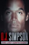 O.J. Simpson: The Lost Confession? Movie Streaming Online