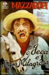 O Jeca e a Égua Milagrosa Movie Streaming Online