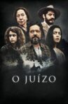 O Juízo Movie Streaming Online