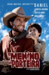 O Menino da Porteira Movie Streaming Online