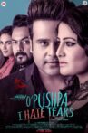 O Pushpa I Hate Tears Movie Streaming Online