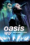 Oasis - Live at Wembley Arena Movie Streaming Online