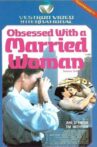 Obsessed with a Married Woman Movie Streaming Online