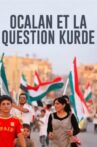 Öcalan and the Kurdish Question Movie Streaming Online