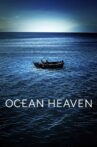 Ocean Heaven Movie Streaming Online