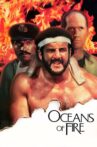 Oceans of Fire Movie Streaming Online