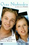Oczy niebieskie Movie Streaming Online