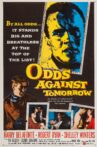 Odds Against Tomorrow Movie Streaming Online
