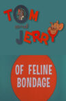 Of Feline Bondage Movie Streaming Online