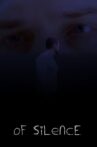 Of Silence Movie Streaming Online