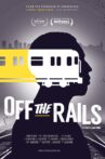 Off the Rails Movie Streaming Online