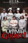 Oh My Ghosts! 4 Movie Streaming Online