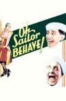 Oh, Sailor Behave! Movie Streaming Online