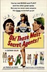 Oh! Those Most Secret Agents Movie Streaming Online