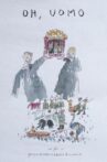 Oh! Uomo Movie Streaming Online