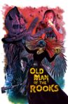 Old Man of the Rooks Movie Streaming Online