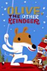 Olive, the Other Reindeer Movie Streaming Online