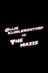 Ollie Klublershturf vs. the Nazis Movie Streaming Online