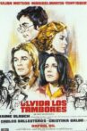 Olvida los tambores Movie Streaming Online