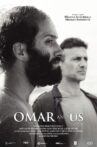 Omar and Us Movie Streaming Online