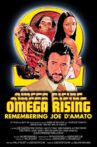 Omega Rising: Remembering Joe D'Amato Movie Streaming Online