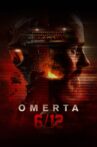 Omerta: 6/12 Movie Streaming Online