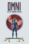 Omni: An Act against Gravity Movie Streaming Online