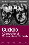 Omnibus - Cuckoo: A Celebration of Mr. Laurel and Mr. Hardy Movie Streaming Online