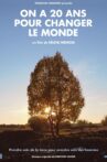 On a 20 ans pour changer le monde Movie Streaming Online
