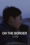 On the Border Movie Streaming Online
