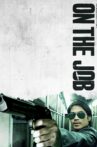 On the Job Movie Streaming Online