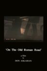 On the Old Roman Road Movie Streaming Online