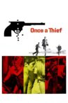 Once a Thief Movie Streaming Online