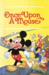 Once Upon a Mouse Movie Streaming Online