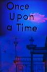 Once Upon a Time Movie Streaming Online