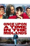 Once Upon a Time in the Midlands Movie Streaming Online