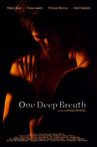 One Deep Breath Movie Streaming Online