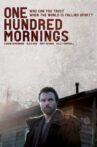 One Hundred Mornings Movie Streaming Online
