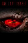 One Last Sunset Redux Movie Streaming Online