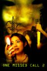 One Missed Call 2 Movie Streaming Online