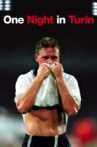 One Night in Turin Movie Streaming Online