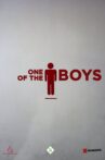 One of the Boys Movie Streaming Online