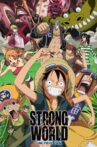 One Piece Film: Strong World Movie Streaming Online