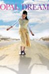 Opal Dream Movie Streaming Online