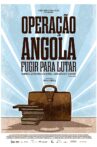 Operação Angola: Fugir para lutar Movie Streaming Online