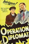 Operation Diplomat Movie Streaming Online