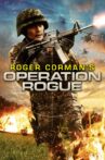 Operation Rogue Movie Streaming Online